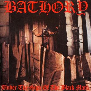 Bathory Under The Sign Of The Black Mark (LP)